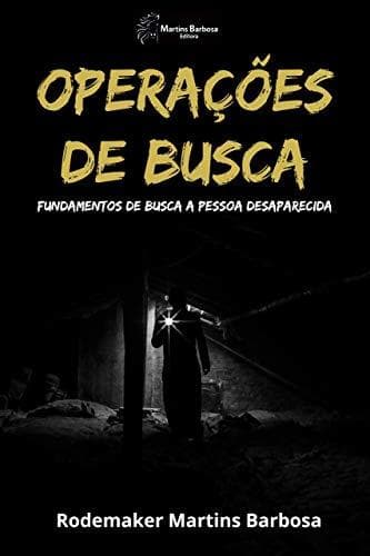 Book Operações de busca: Fundamentos de busca a pessoa desaparecida