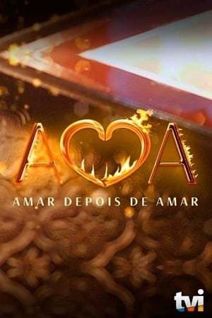 Serie Amar Depois de Amar