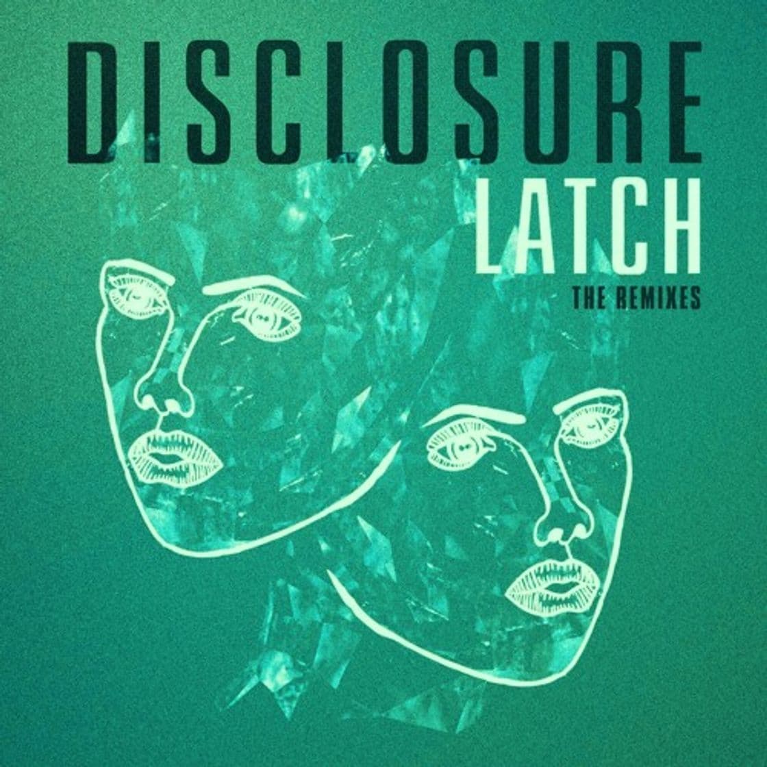 Music Disclosure - Latch feat. Sam Smith 