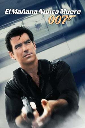 Película Tomorrow Never Dies