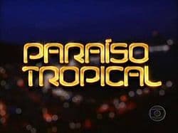 Serie Paraíso Tropical