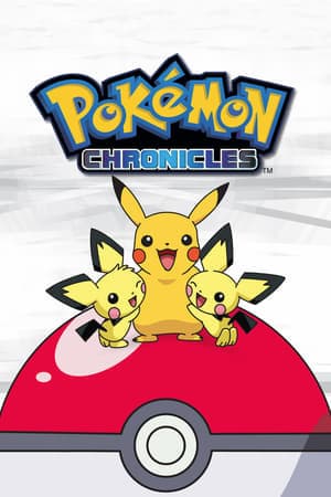 Serie Pokémon Chronicles