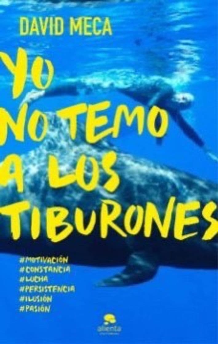 Book YO NO TEMO A LOS TIBURONES