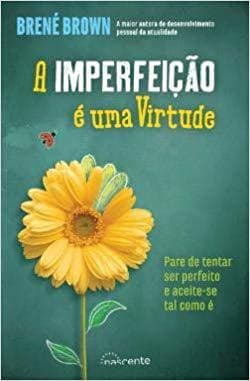 Book A Imperfeição É Uma Virtude