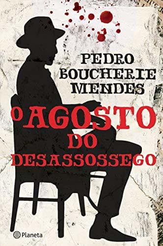 Libro O Agosto do Desassossego