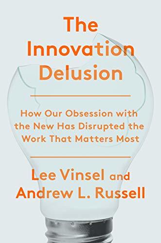 Libro The Innovator's Delusion