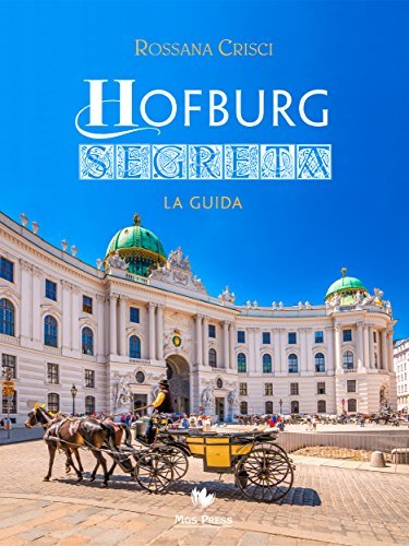 Book Hofburg Segreta: La guida