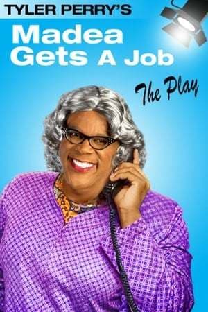 Película Madea Gets A Job - The Play