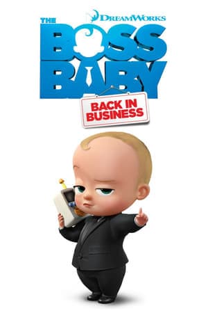 Serie The Boss Baby: Back in Business