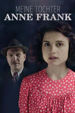 Movie Meine Tochter Anne Frank