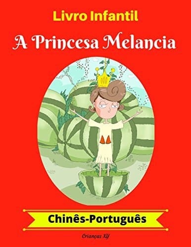 Libro Livro Infantil: A Princesa Melancia