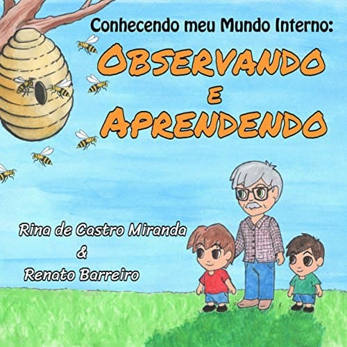 Libro Observando e Aprendendo: Primeiro de uma série de livros infantis, escritos com