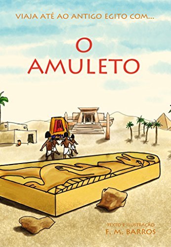 Libro O Amuleto: Uma aventura no Antigo Egito para crianças