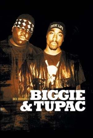 Movie Biggie and Tupac