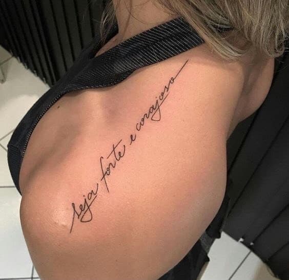 Moda Tatto "Seja forte e corajoso"