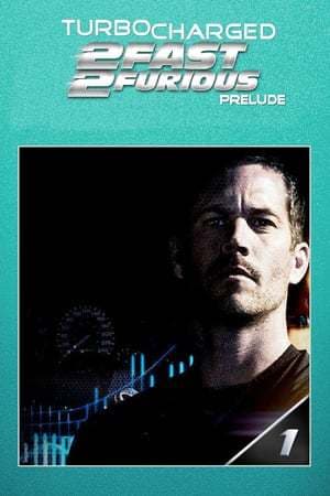 Movie The Turbo Charged Prelude for 2 Fast 2 Furious