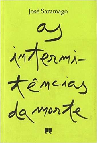 Libro As Intermitências da Morte de José Saramago