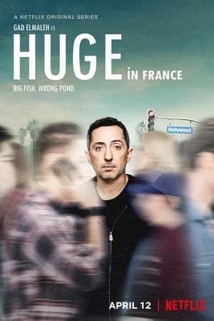 Serie Huge in France