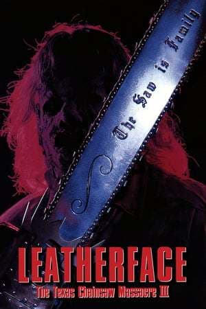 Movie Leatherface: The Texas Chainsaw Massacre III