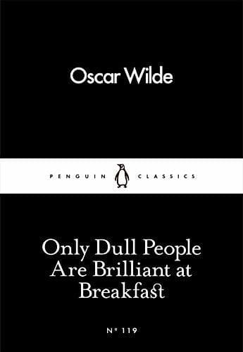 Libro Only Dull People Are Brilliant At Breakfast