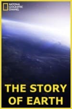 Película National Geographic: The Story of Earth