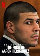 Serie Killer Inside: The Mind of Aaron Hernandez