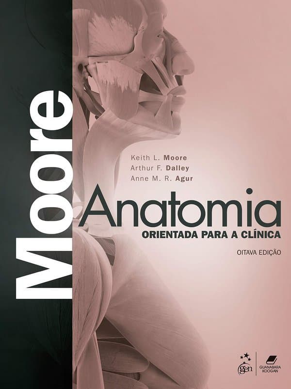 Fashion Moore: Anatomia Orientada Para a Clínica, 8ª Edição

