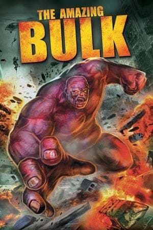 Movie The Amazing Bulk