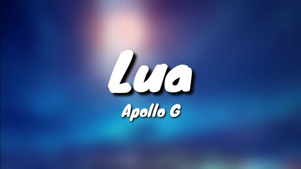 Canción Apollo G - Lua  Prod by. Dj Kelven

