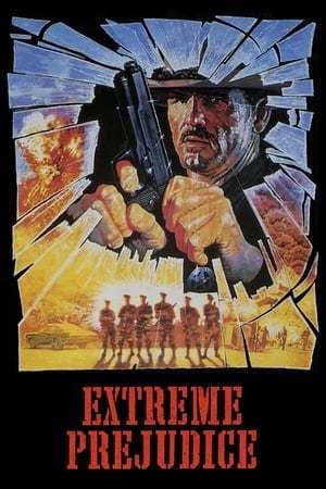 Movie Extreme Prejudice