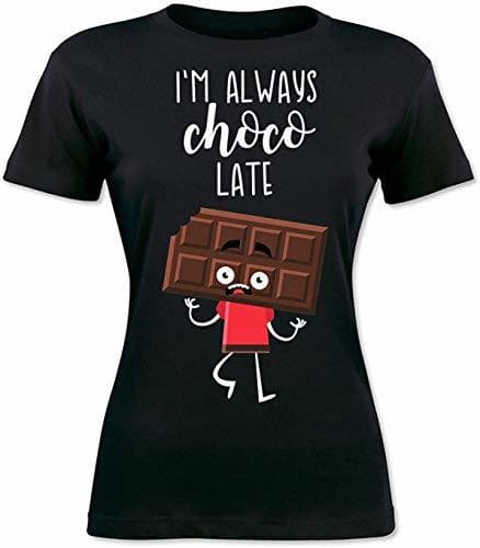 Fashion classic-glory I'm Always Choco Late Scared Chocolate Bar Women's T-Shirt