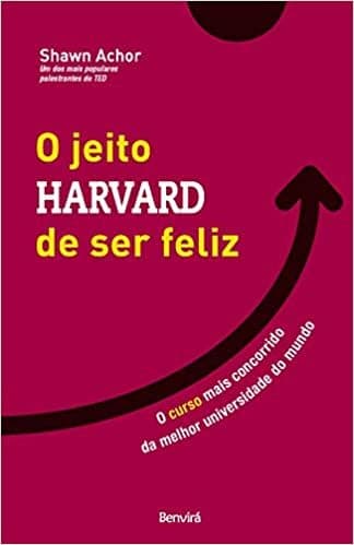 Book O jeito Havard de Ser Feliz 