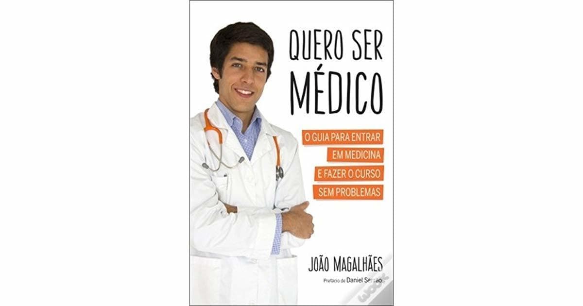 Libro Quero Ser Médico  João Magalhães