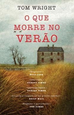 Libro O Que Morre no Verão  Tom Wright