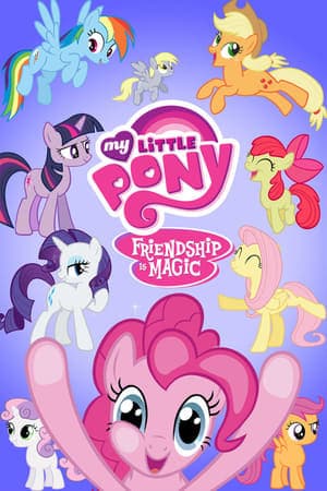 Serie My Little Pony: Friendship Is Magic