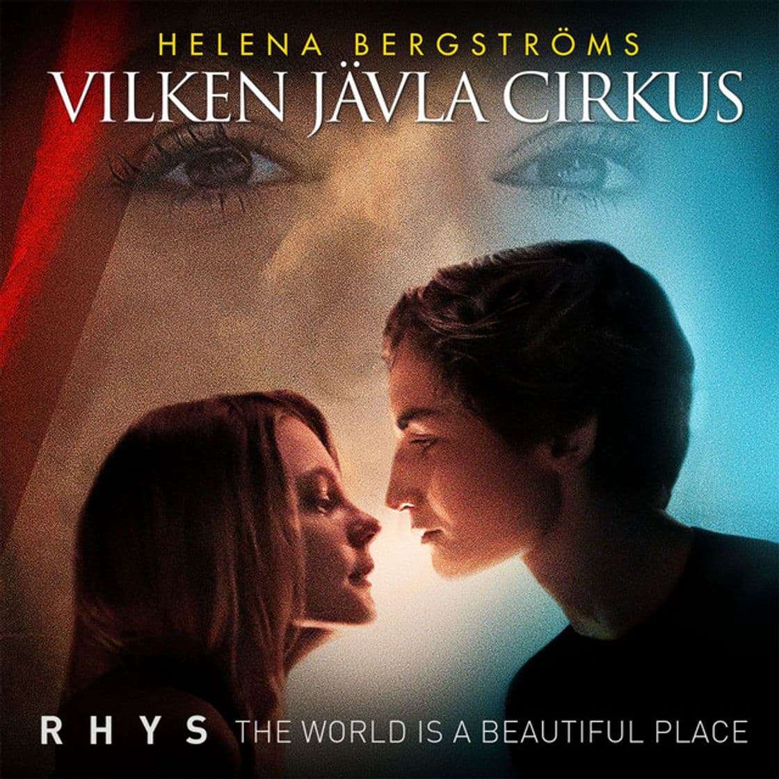 Music The World Is A Beautiful Place - From the movie "Vilken jävla cirkus"