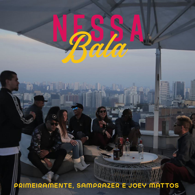 Canción Nessa Bala