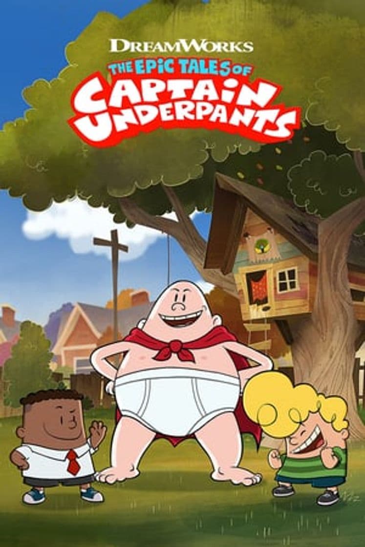 Serie The Epic Tales of Captain Underpants