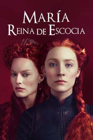 Movie Mary Queen of Scots