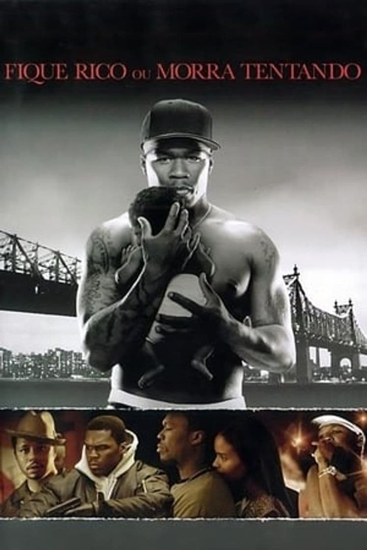 Movie Get Rich or Die Tryin'