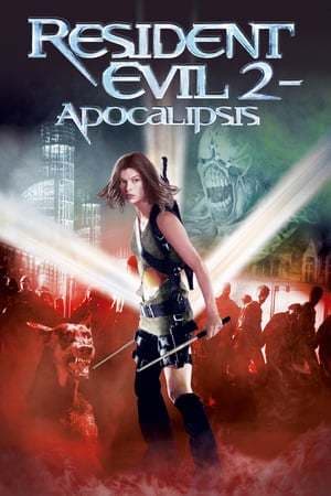 Película Resident Evil: Apocalypse