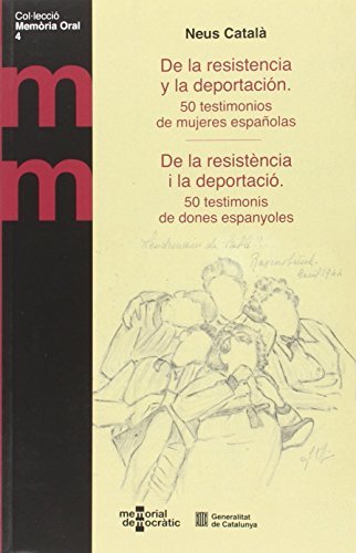 Book De la resistencia y la deportación. 50 testimonios de mujeres españolas /