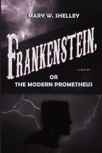 Book Frankenstein, or The Modern Prometheus