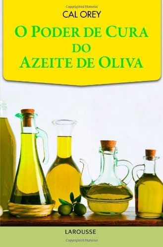 Libro O Poder De Cura Do Azeite De Oliva