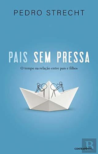 Book Pais sem pressa