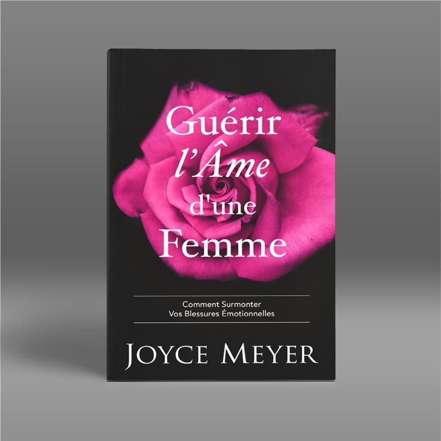 Book Guérir l'Âme d'une Femme – Joyce Meyer 