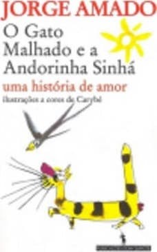 Book O Gato Malhado E A Andorinha Sinhá