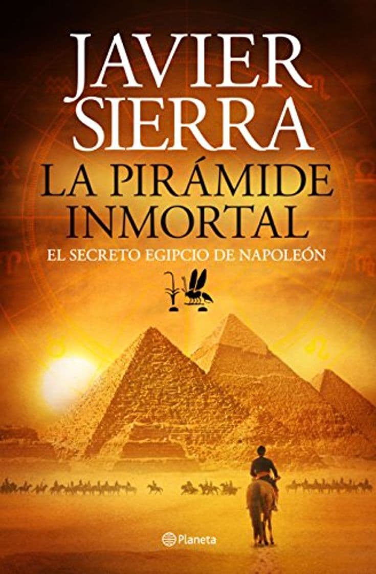 Libro La pirámide inmortal: El secreto egipcio de Napoleón