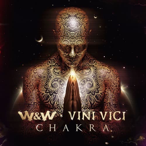 Canción Chakra- w&w ft vini vici