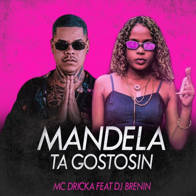 Canción Mandela Ta Gostosin